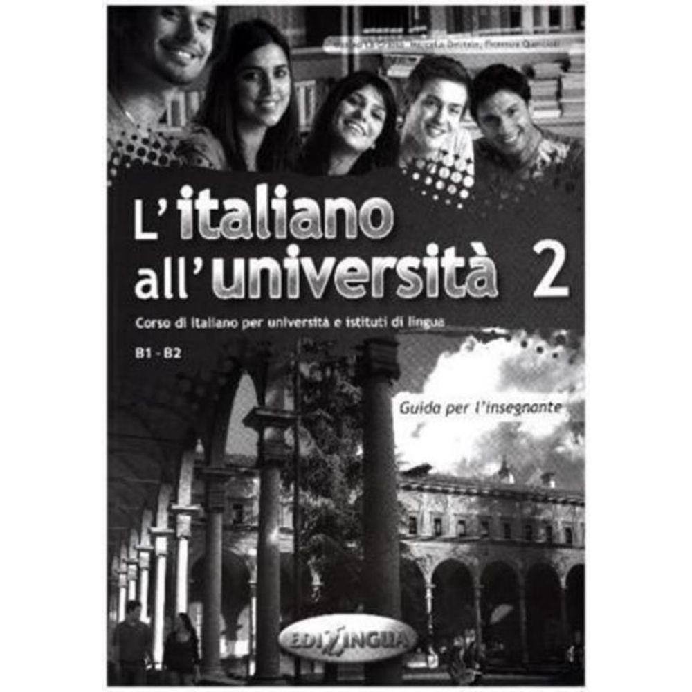 Italiano All´Universita 2 - Guida Per L´Insegnante
