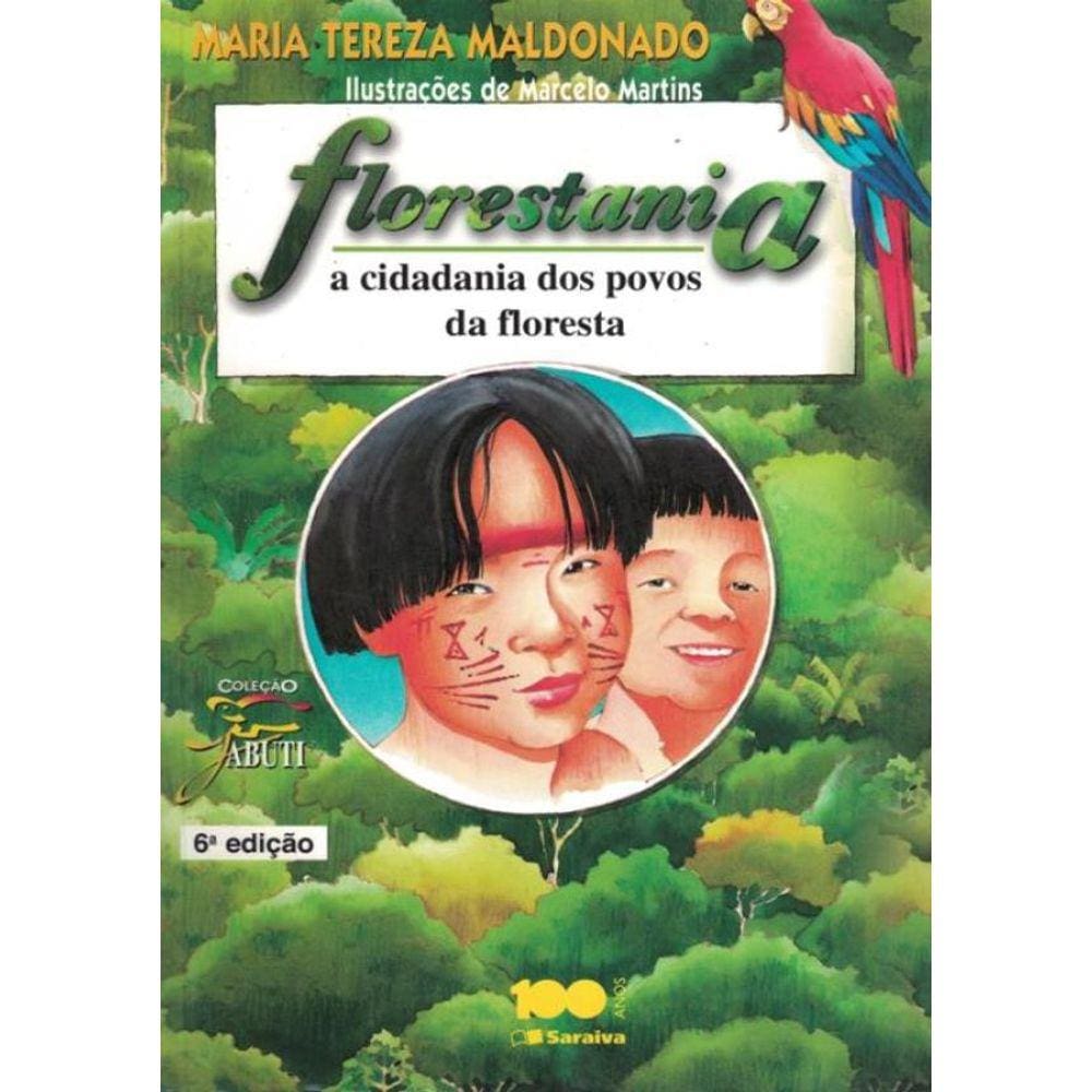 Florestania - Cidadania Dos Povos Da Floresta, A