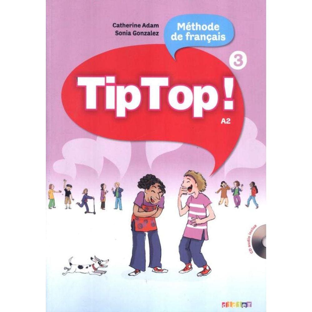 Tip Top! 3 - Livre De L´Eleve + Cd