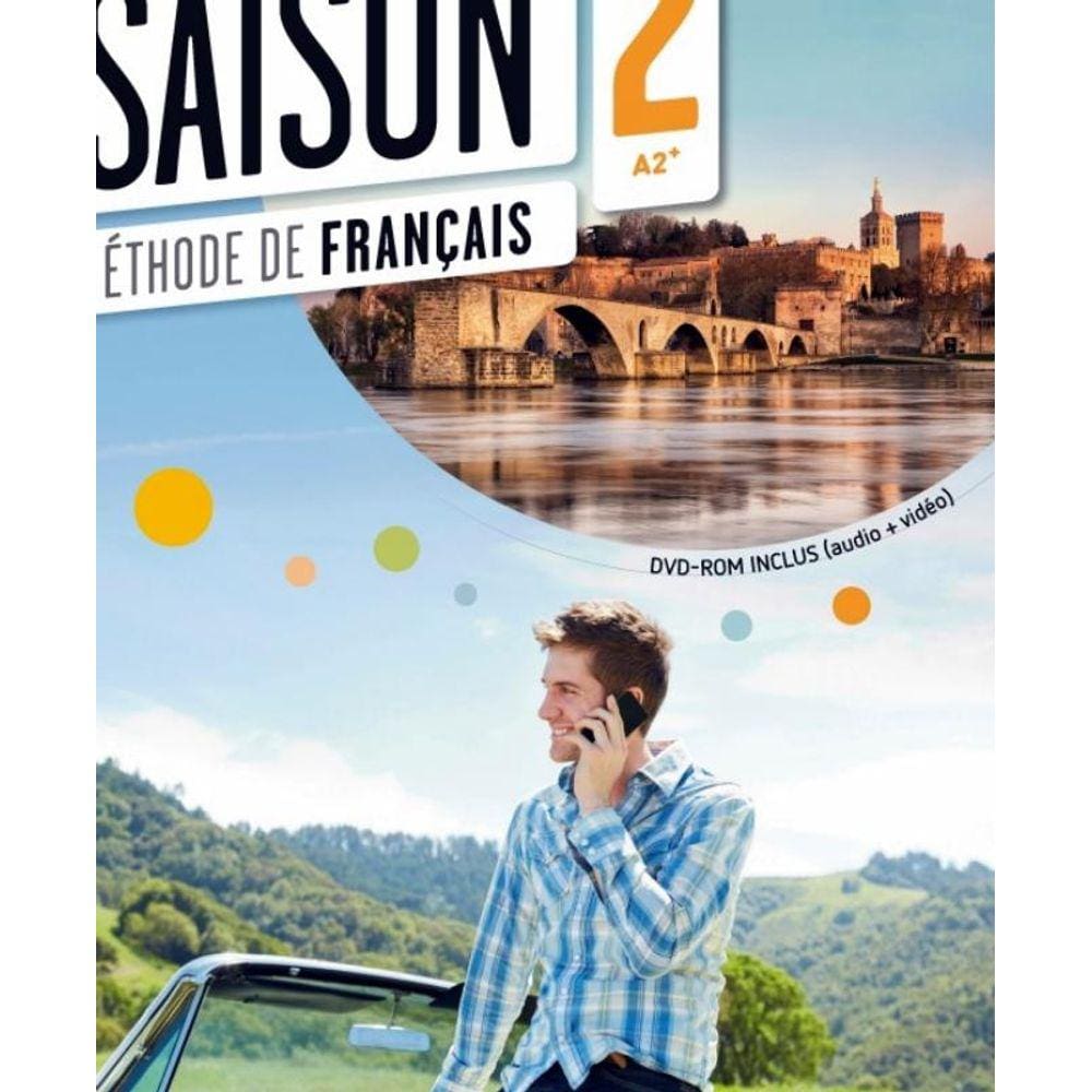 Saison 2 (A2+) - Livre Eleve + Dvd-Rom