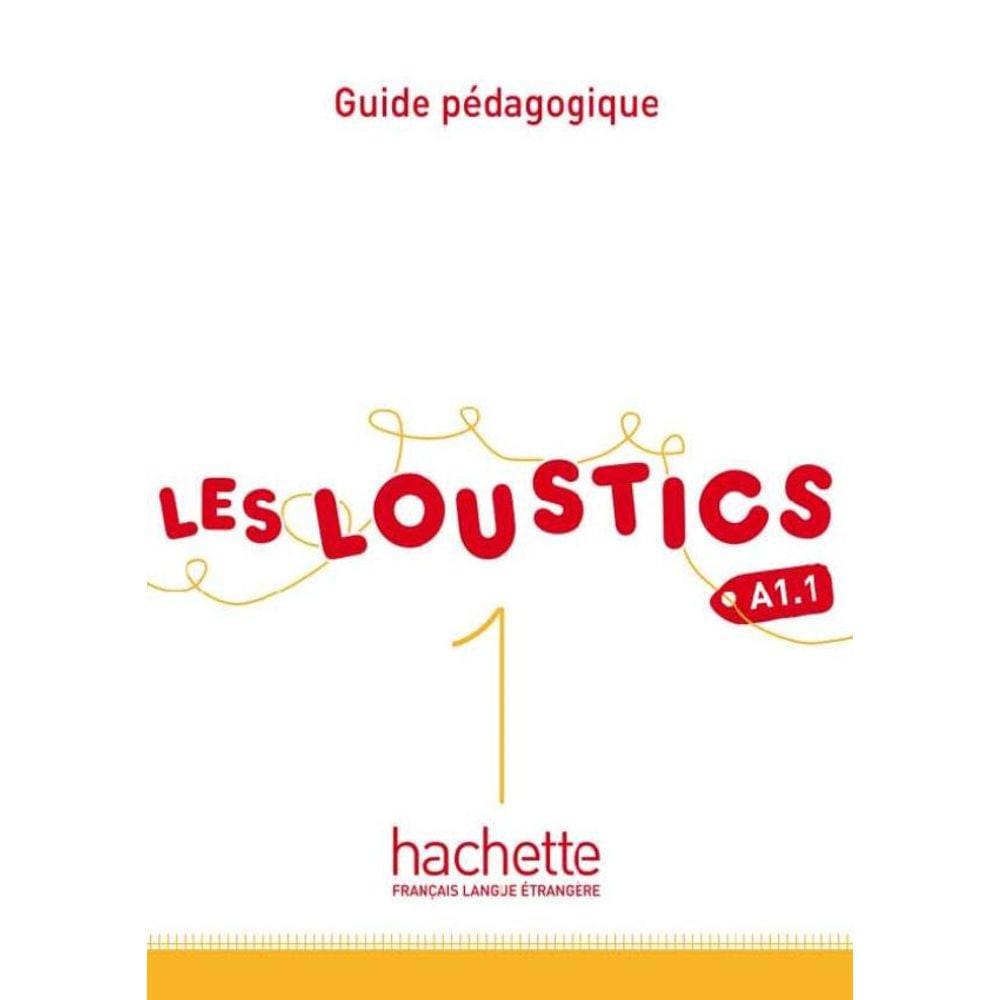 Les Loustics 1 - Guide Pedagogique