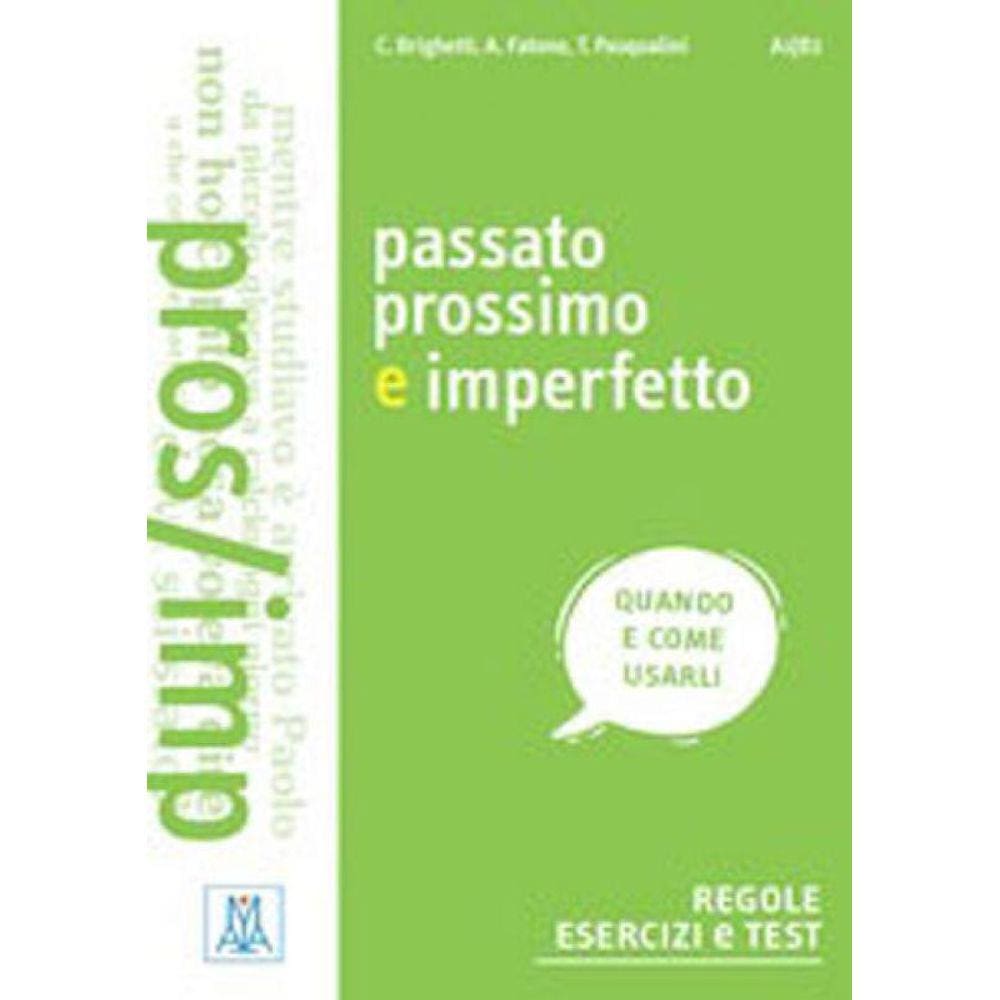 Passato Prossimo E Imperfetto