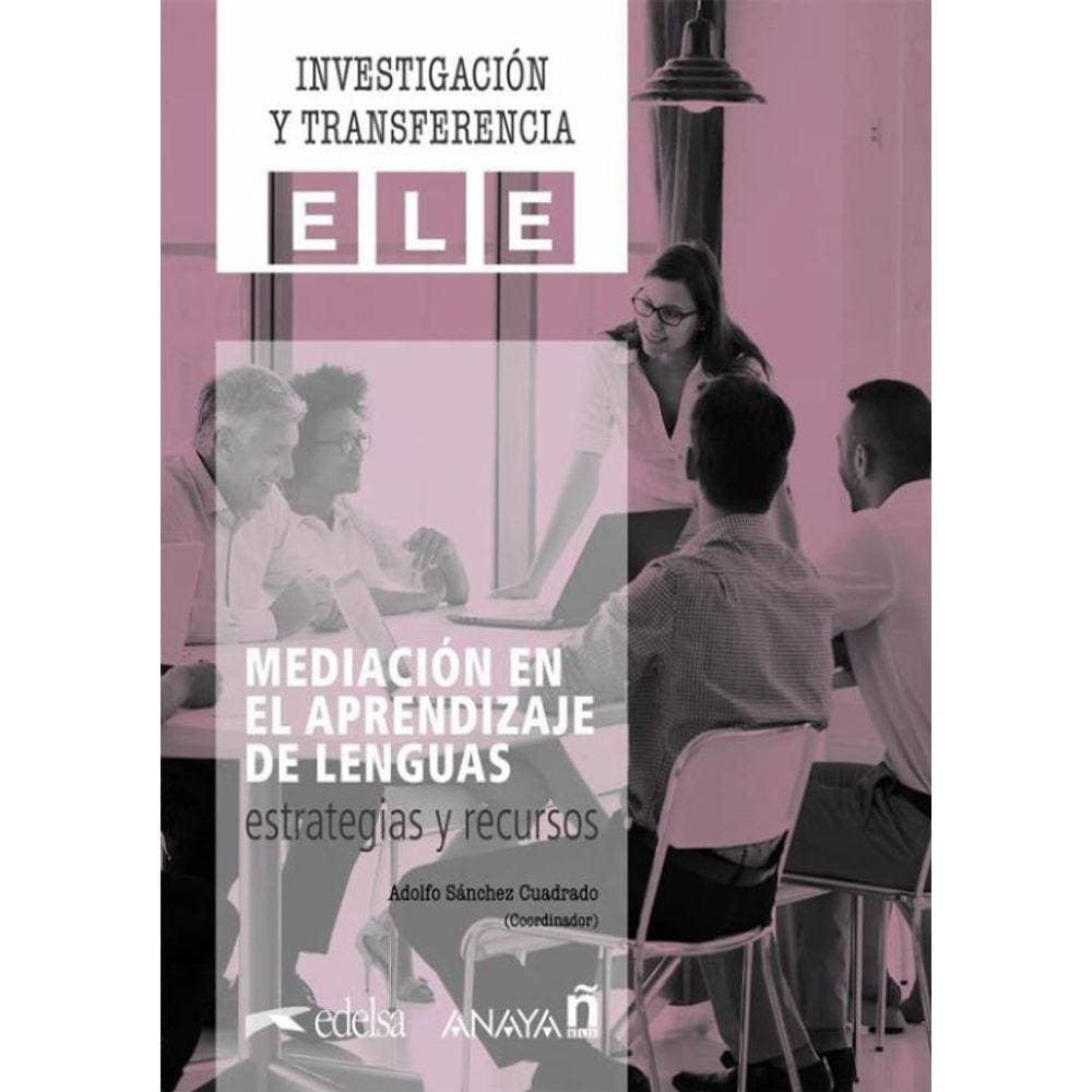 Mediacion En El Aprendizaje De Lenguas - Estrategias Y Recursos