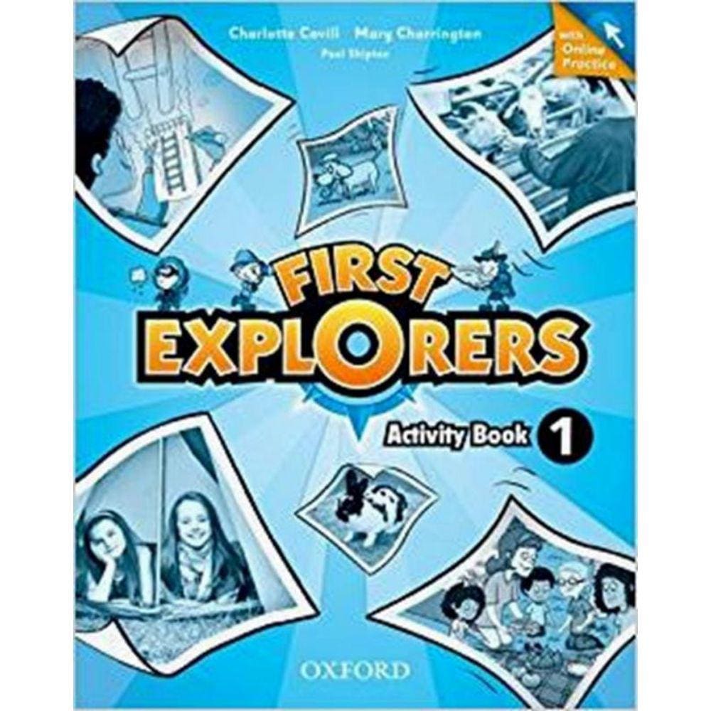 First Explorers 1 Ab With Online Practice - 1St Ed