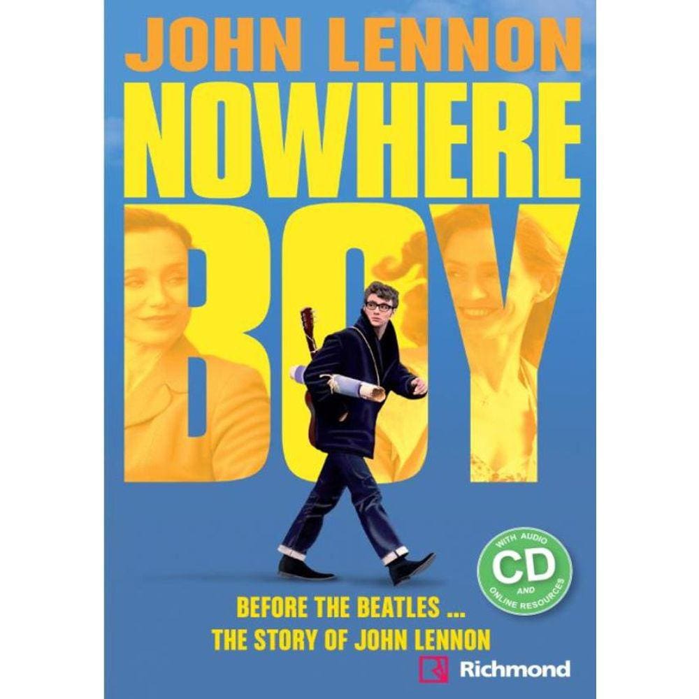 John Lennon - Nowhere Boy With Audio Cd