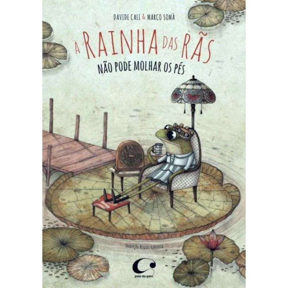 Rainha Das Ras Nao Pode Molhar Os Pes, A