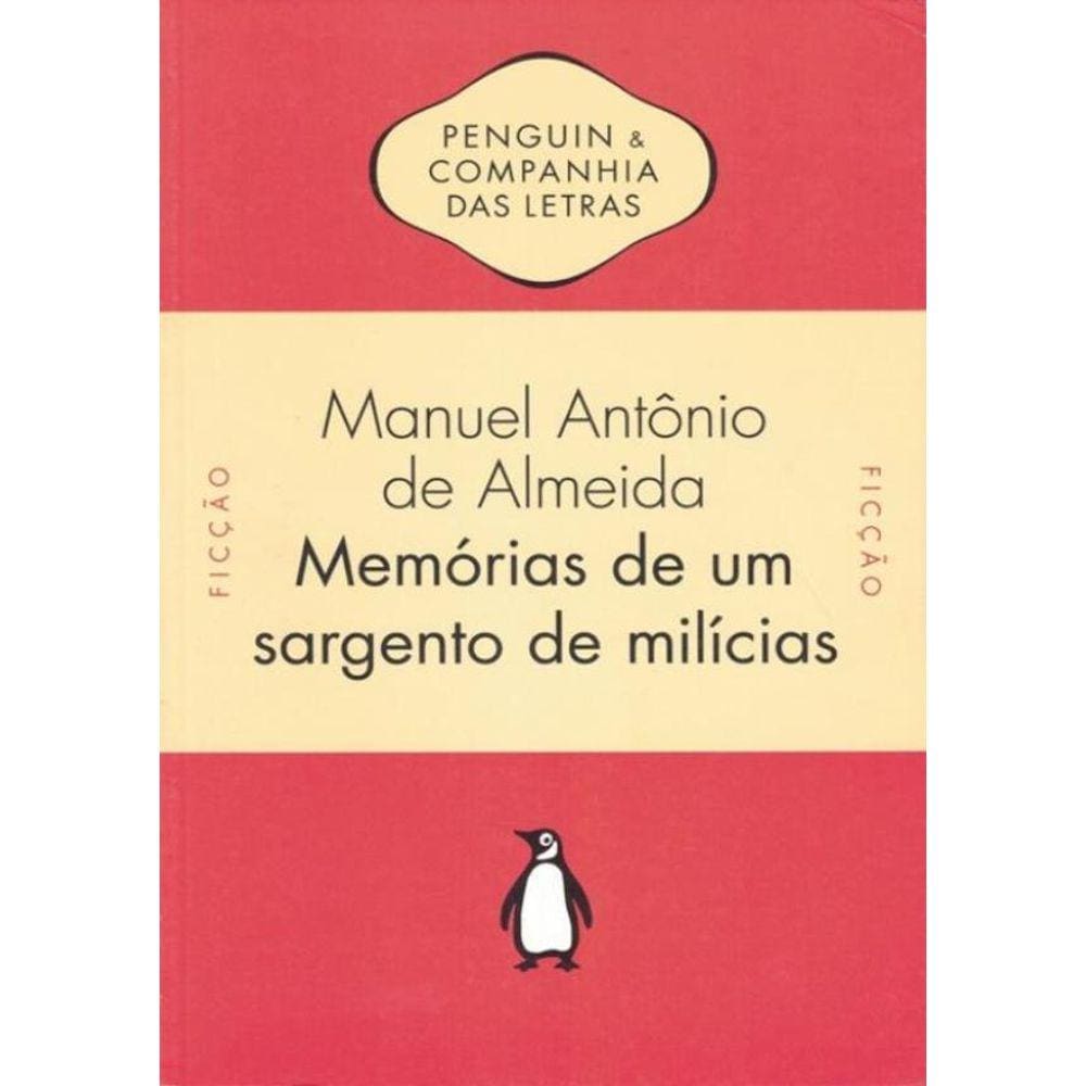 Memorias De Um Sargento De Milicias