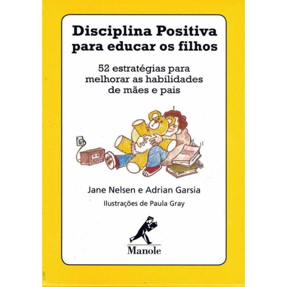 Disciplina Positiva Para Educar Os Filhos