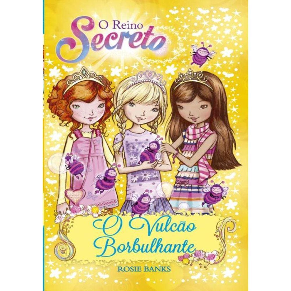 Reino Secreto, O - O Vulcao Borbulhante - Livro 7