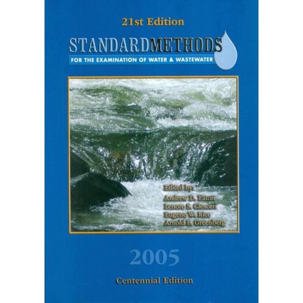 Standard Methods For The Examination Of Water & Wastewater - 21Th Ed