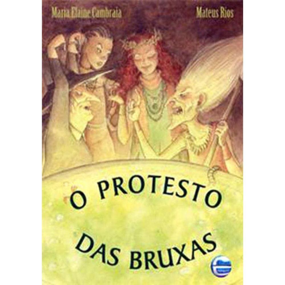 Protesto Das Bruxas, O