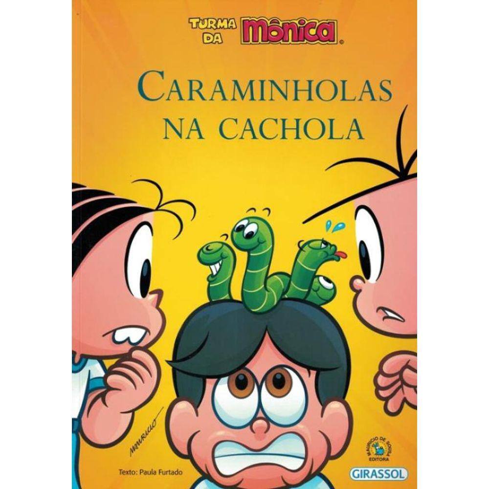 Turma Da Monica Bem-Me-Quer - Caraminholas Na Cachola