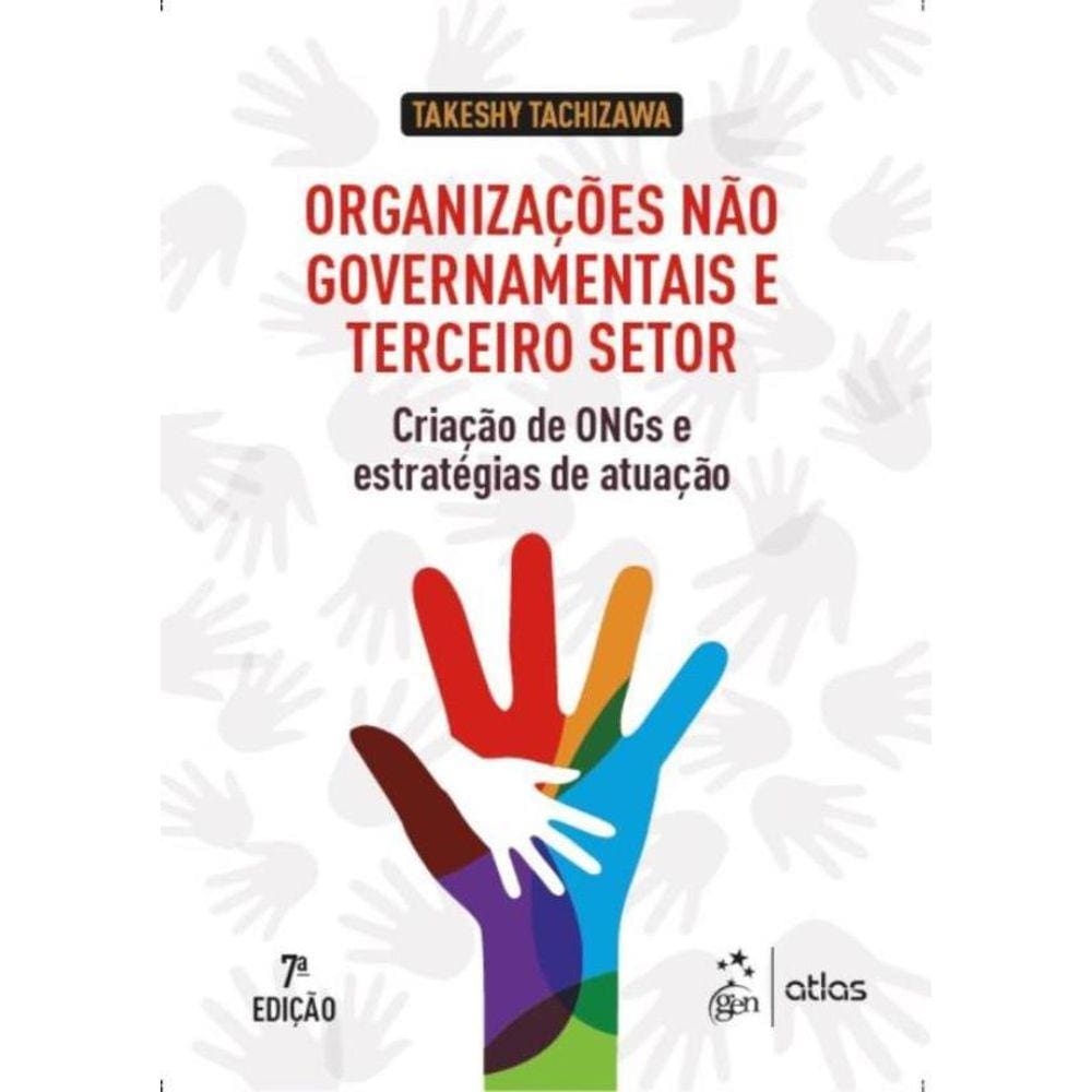 Organizacoes Nao Governamentais E Terceiro Setor - 7ª Ed