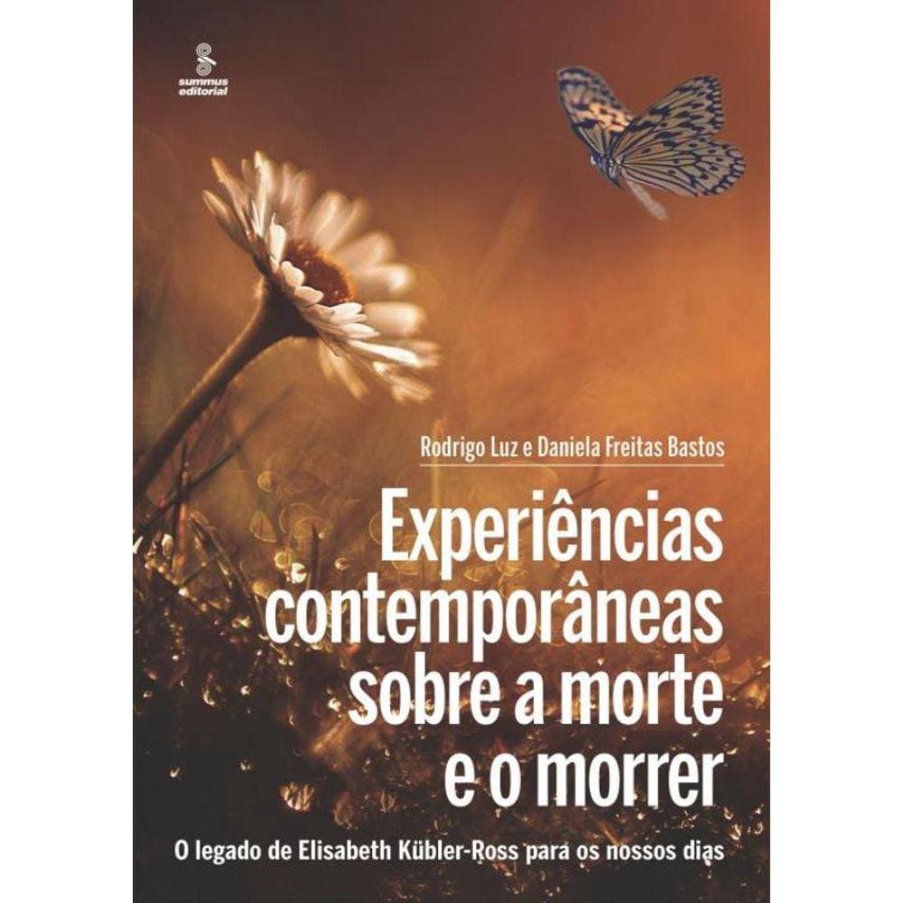 Experiencias Contemporaneas Sobre A Morte E O Morrer