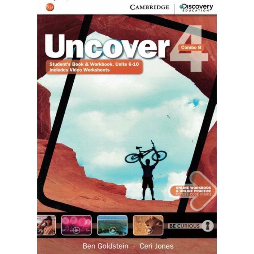 Uncover 4B Combo Sb With Online Wb And Online Practice - 1St Ed