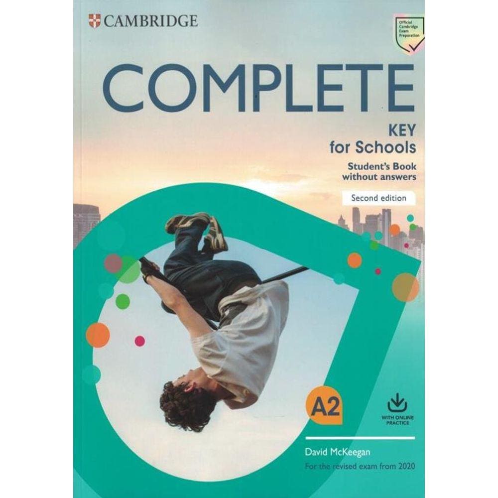 Complete Key For Schools Sb Without Answers With Online Practice - 2Nd Ed.