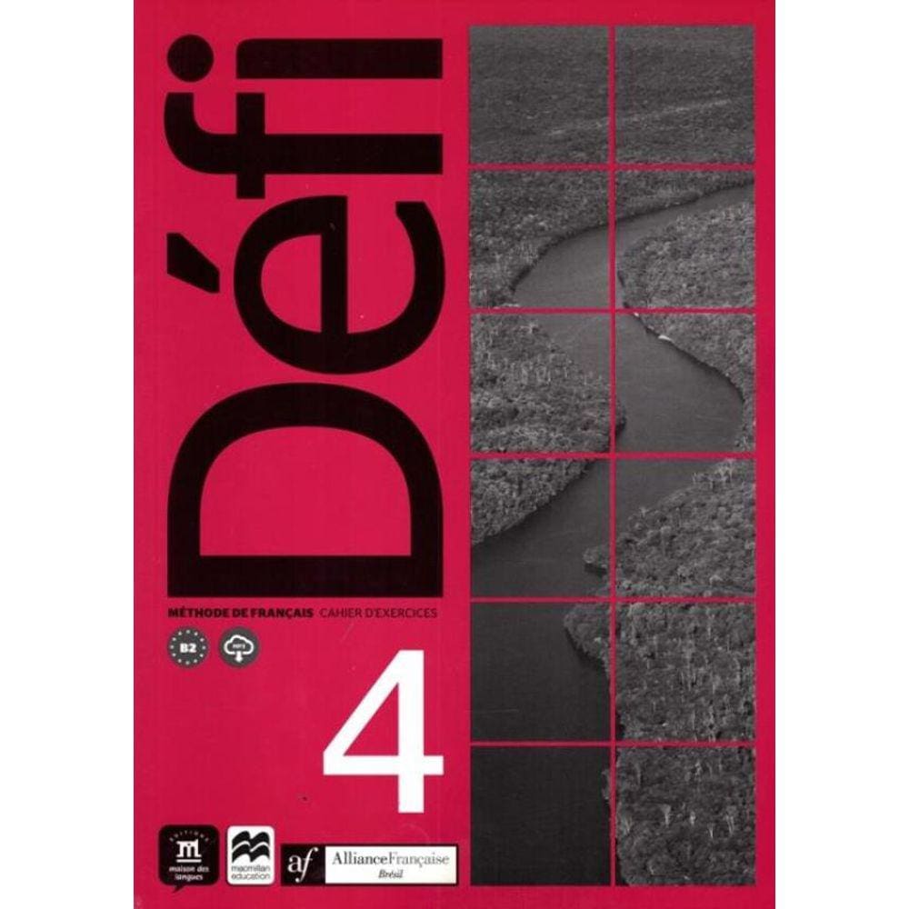 Alianca Francesa - Defi Cahier D´Exercices - 4