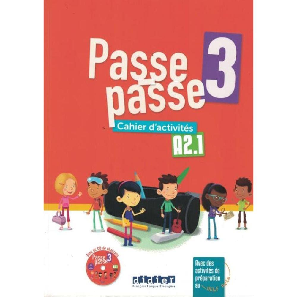 Passe - Passe 3 - Cahier D´Activites + Cd