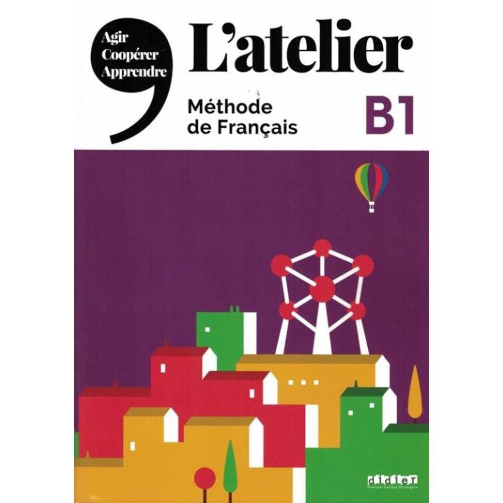 Atelier B1 - Livre De L´Eleve + Dvd-Rom