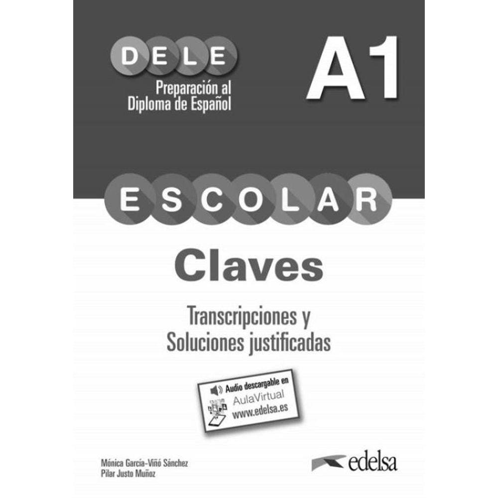 Preparacion Al Diploma - Dele Escolar A1 - Claves + Audio Descargable