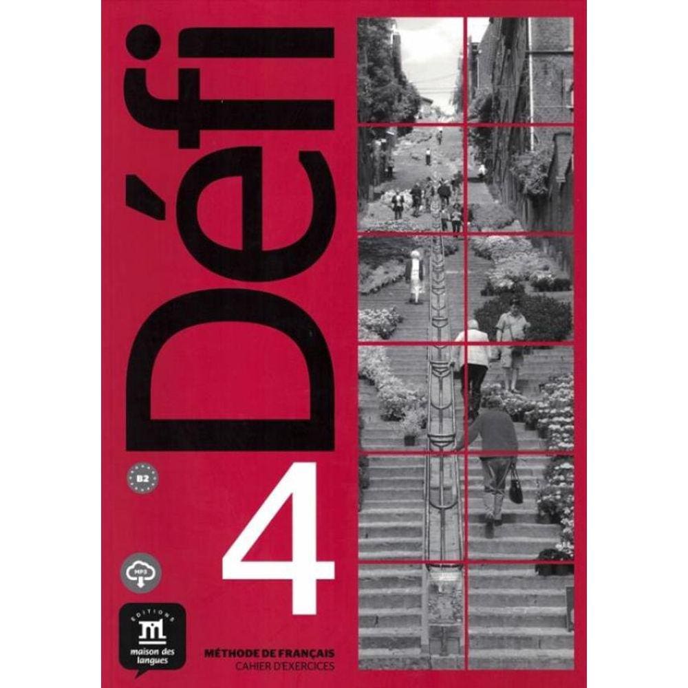 Defi 4 - Cahier D´Exercices Avec Mp3 - B2