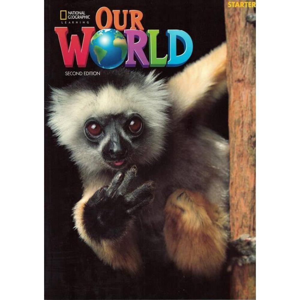 Our World Starter - Sb With Online Practice - 2Nd Ed.