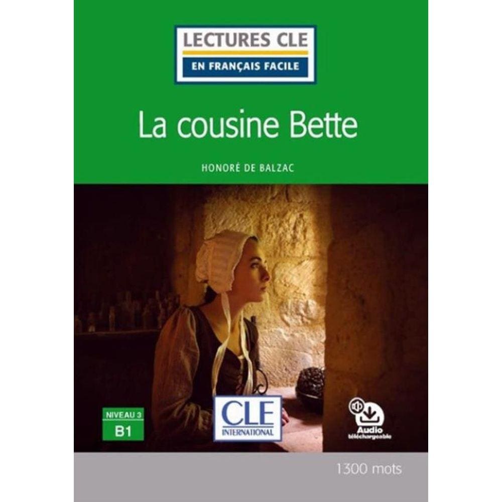 Cousine Bette, La - Niveau 3 B1 + Cd - 2Eme Ed