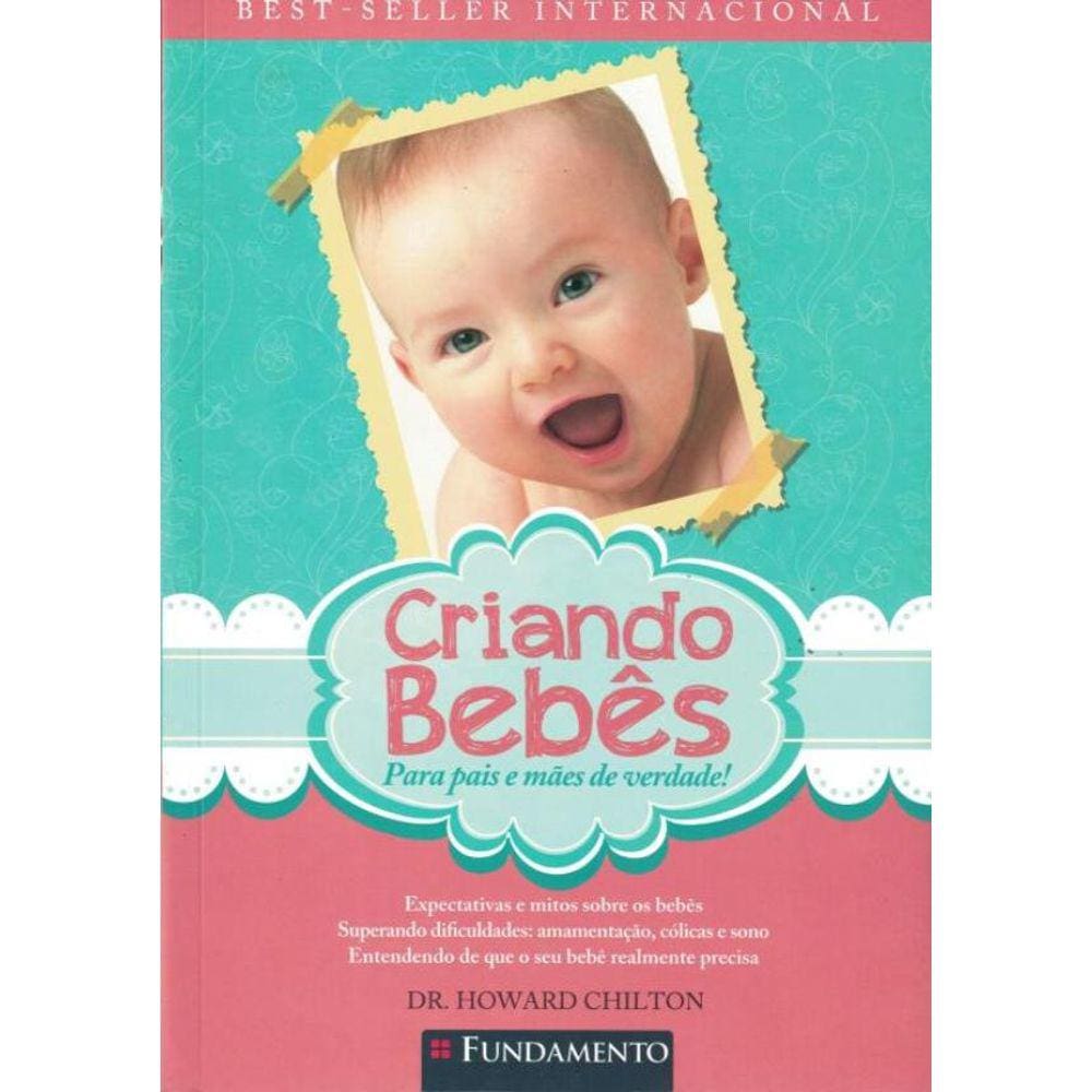 Criando Bebes - 3ª Ed