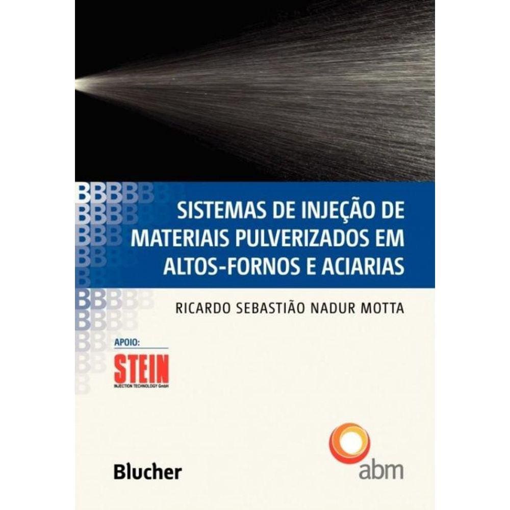 Sistemas De Injecao De Materiais Pulverizados Em Altos-Fornos E Aciarias