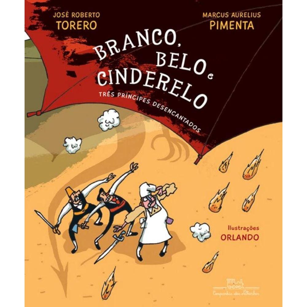 Branco, Belo E Cinderelo