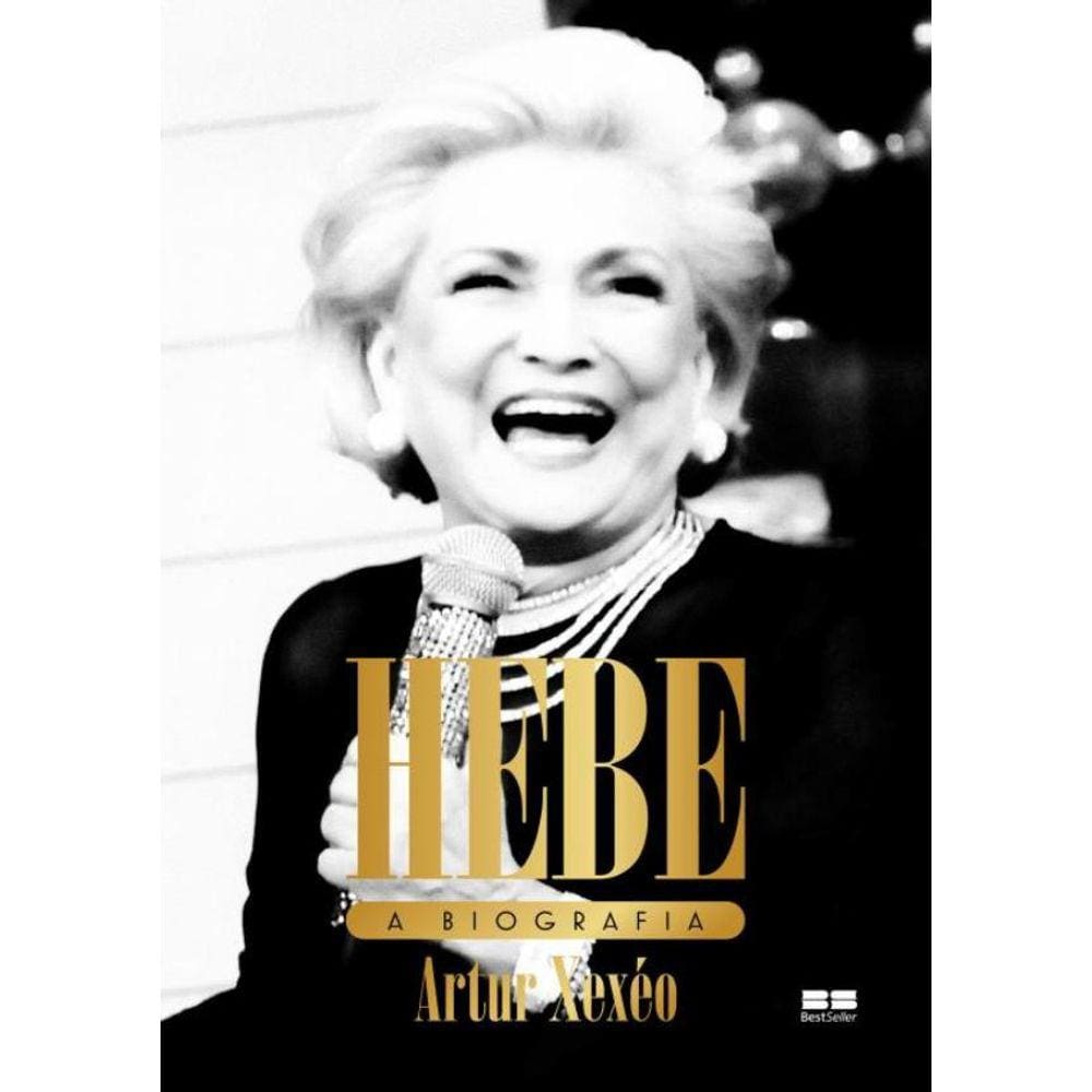 Hebe - A Biografia