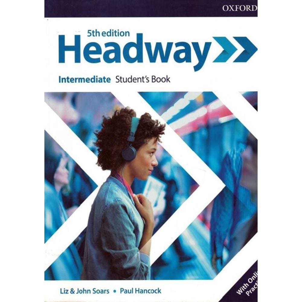 Headway Intermediate - Sb With Online Practice - 5Th Ed