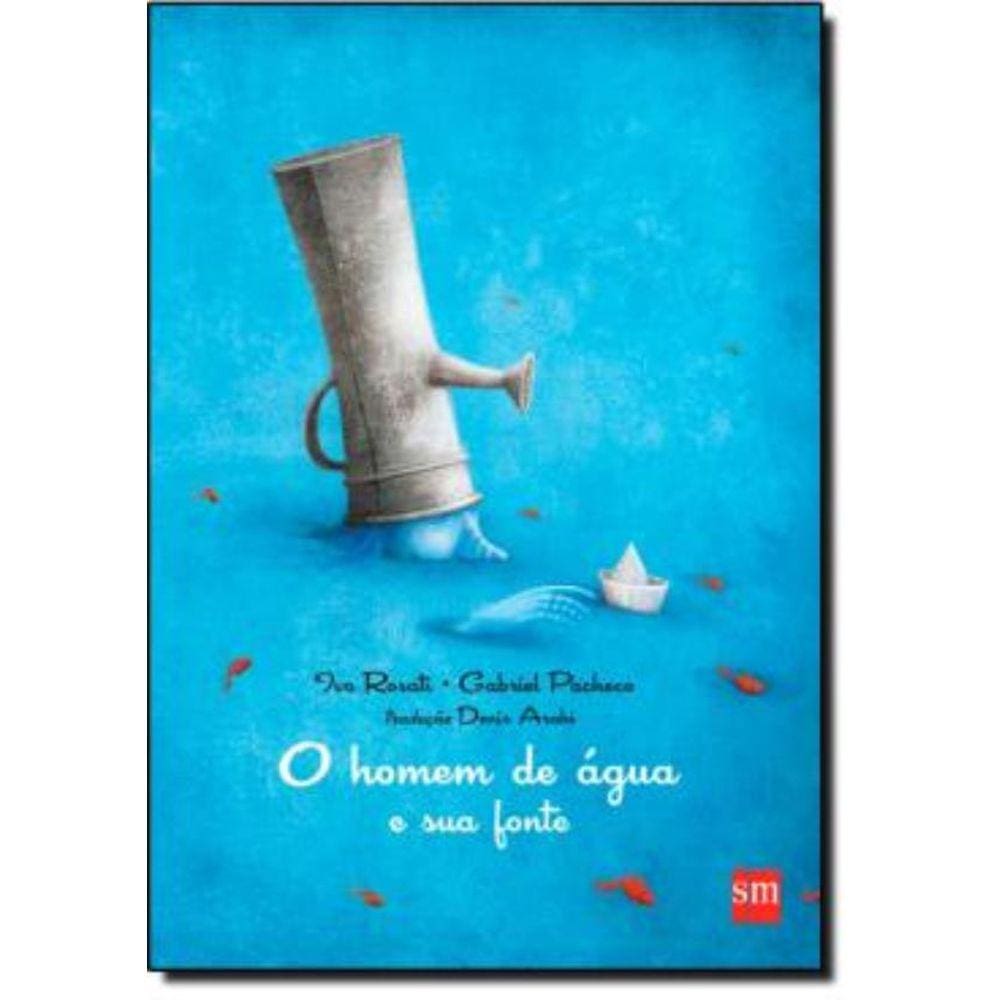 Homem De Agua E Sua Fonte, O