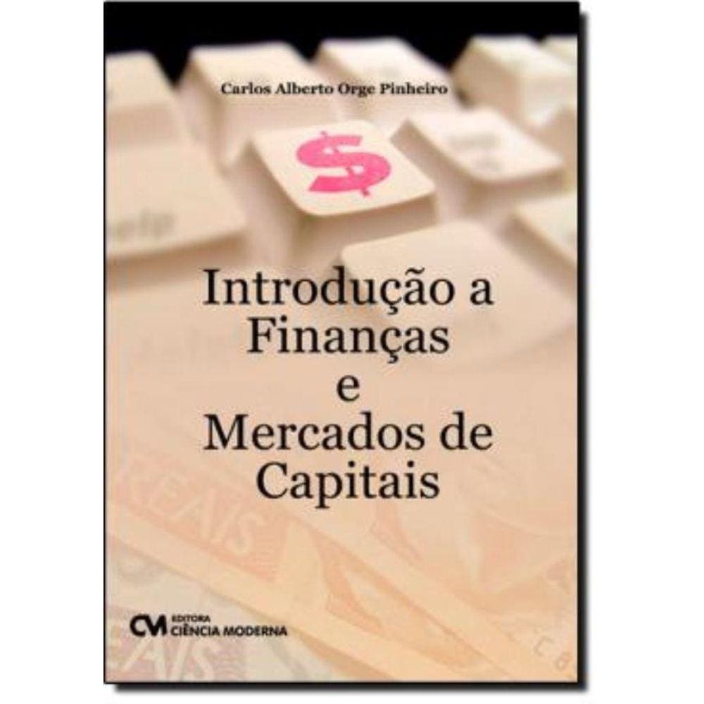 Introducao A Financas E Mercados De Capitais