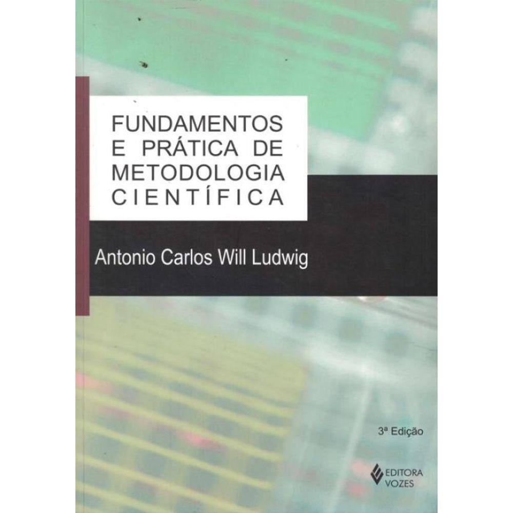 Fundamentos E Pratica De Metodologia Cientifica