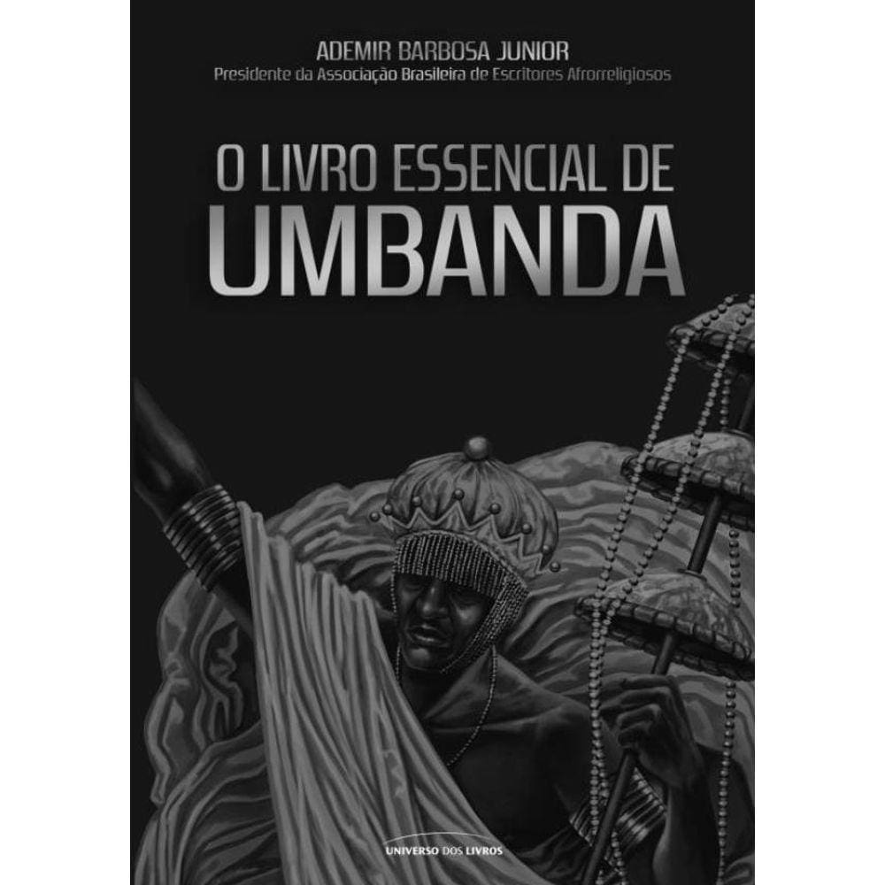 Livro Essencial De Umbanda, O