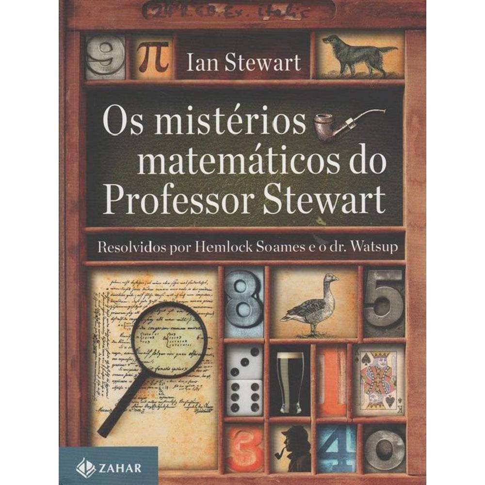 Misterios Matematicos Do Professor Stewart, Os