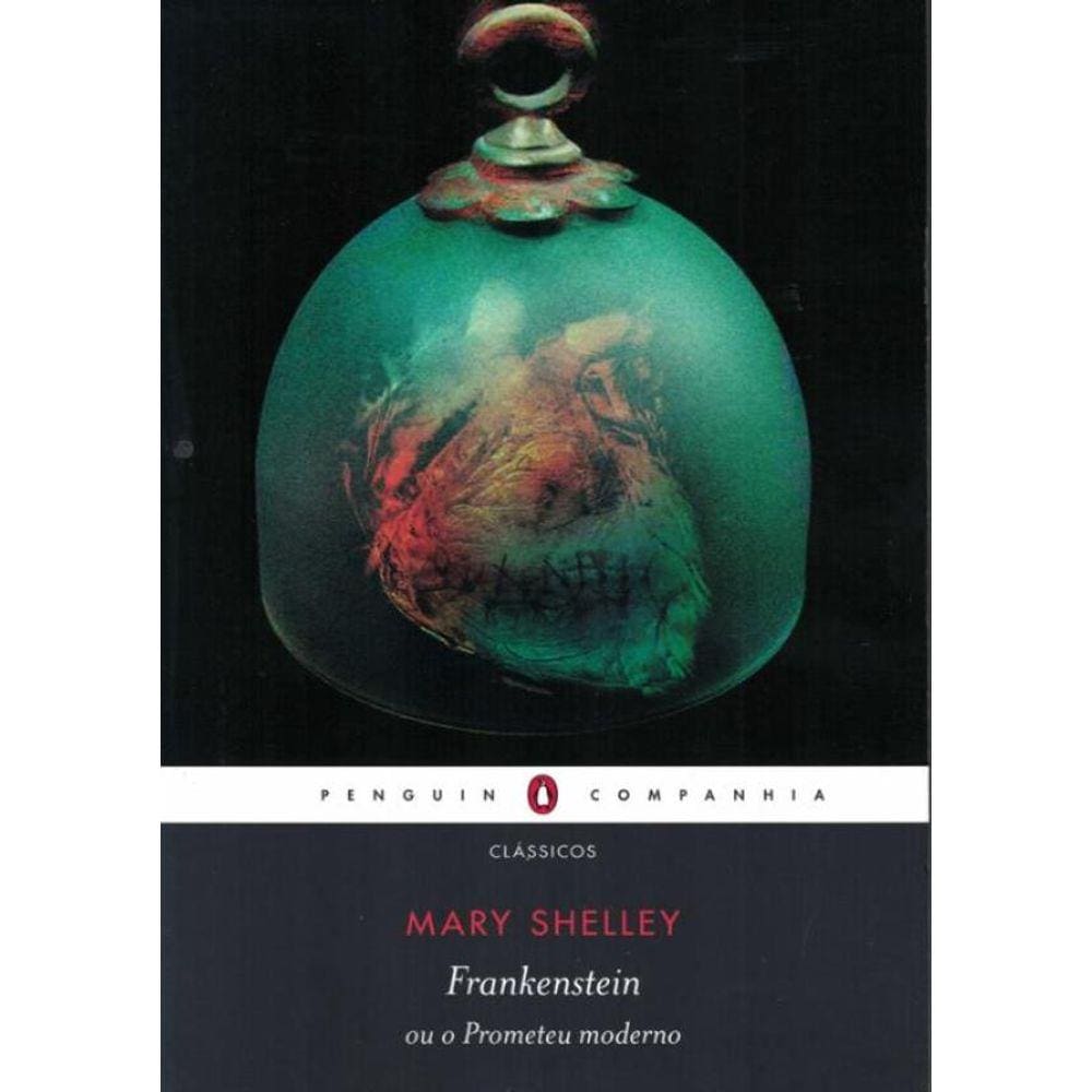 Frankenstein Ou O Prometeu Moderno