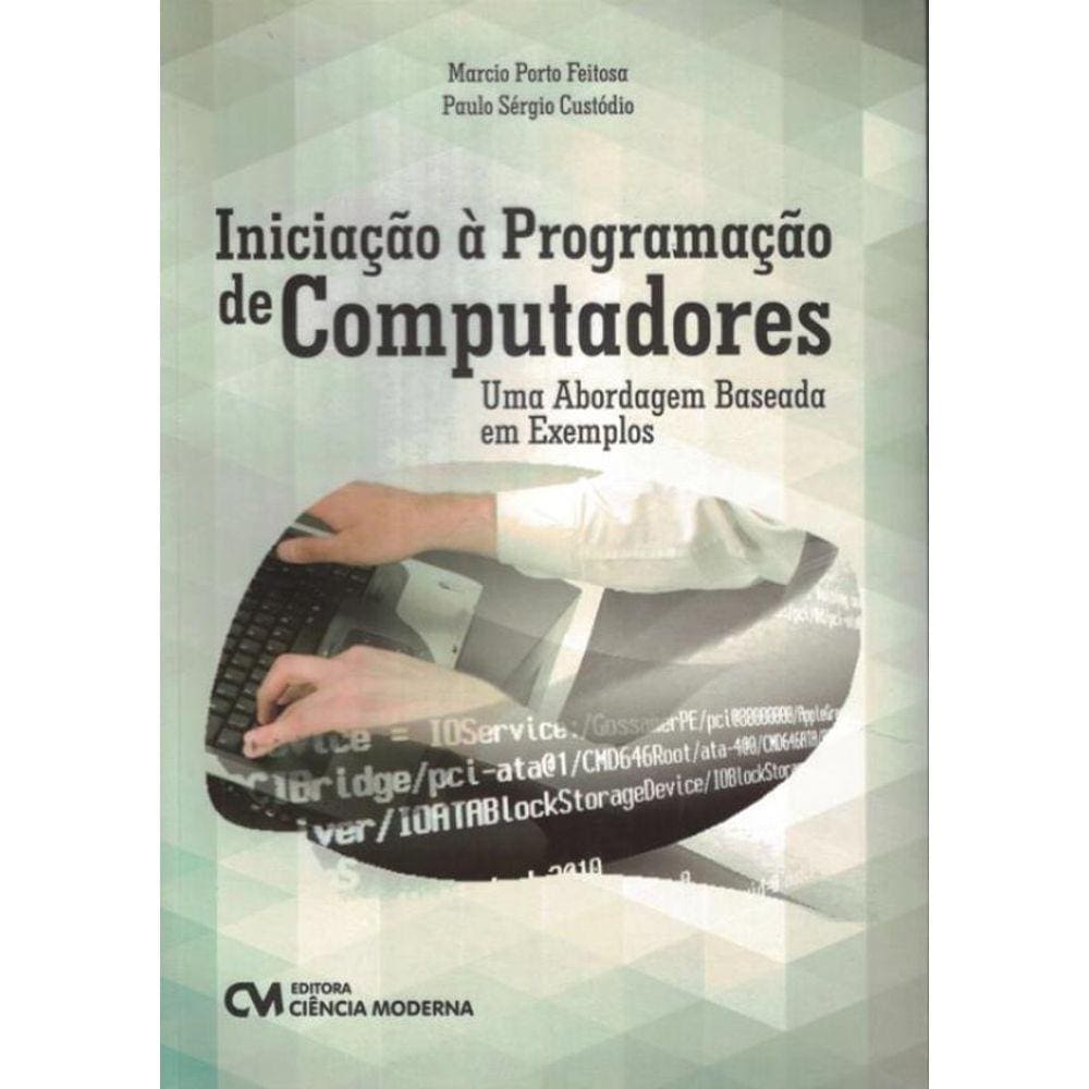 Iniciacao A Programacao De Computadores