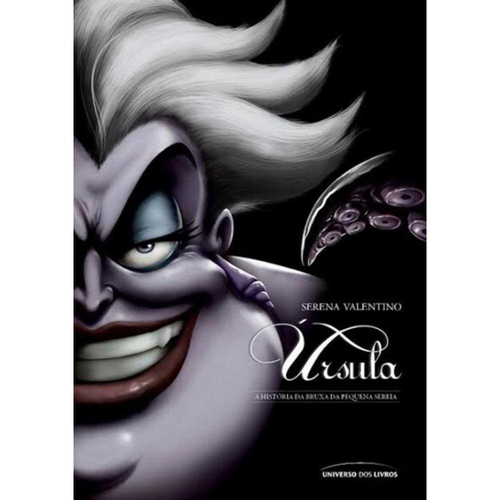 Ursula - Historia Da Bruxa Da Pequena Sereia ,A - 1ª Ed