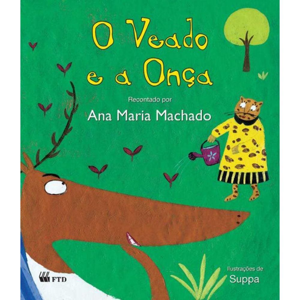 Veado E A Onca, O