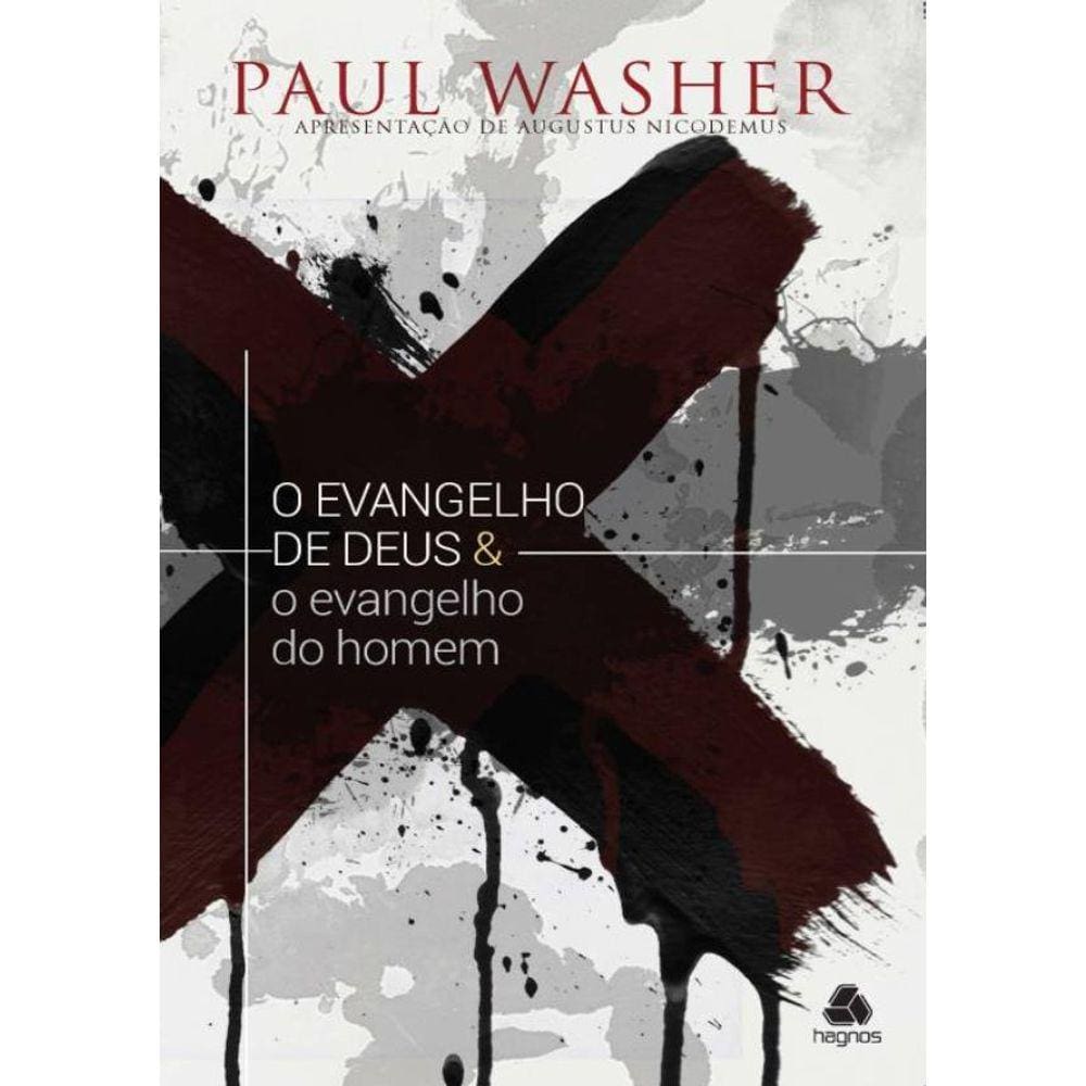 Evangelho De Deus & O Evangelho Do Homem, O