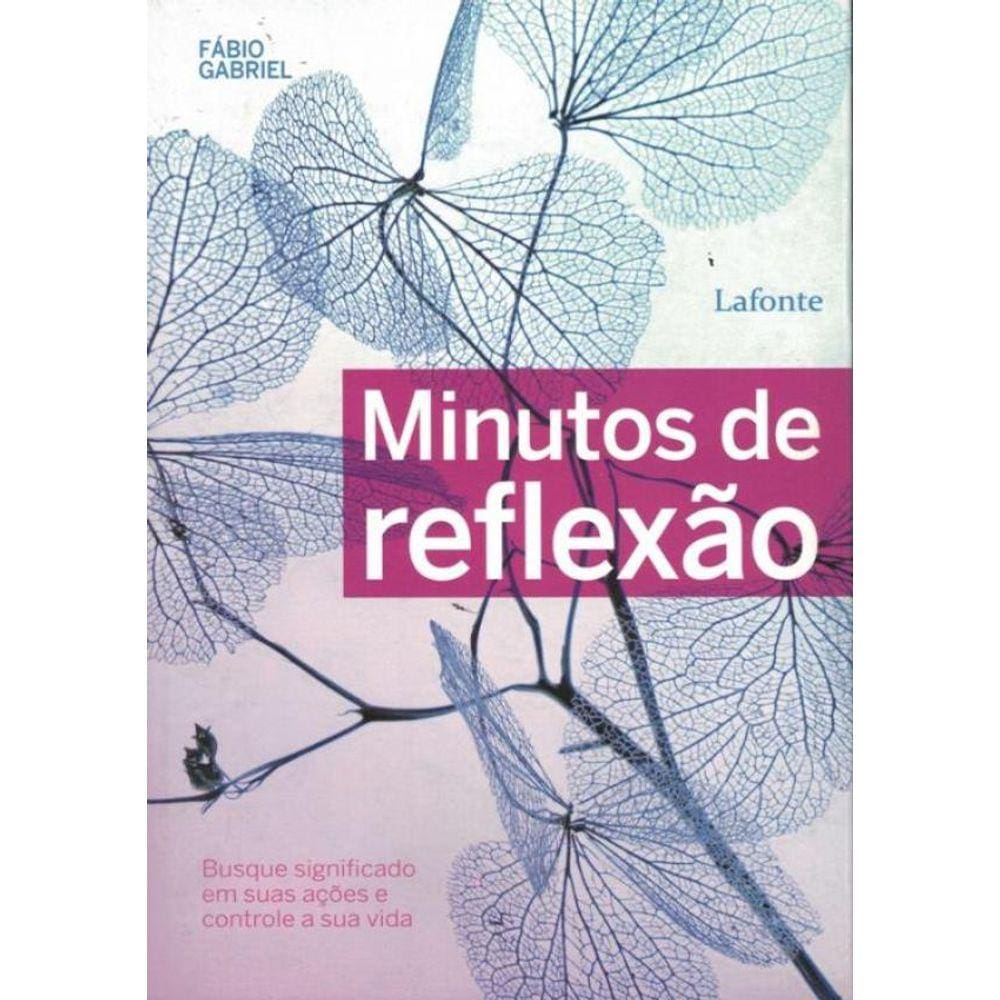 Minutos De Reflexao