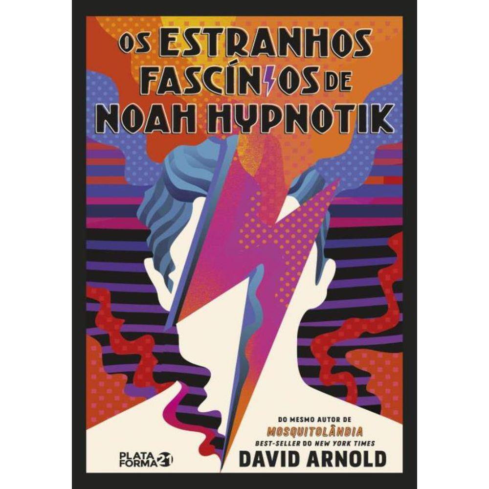Estranhos Fascinios De Noah Hypnotik, Os