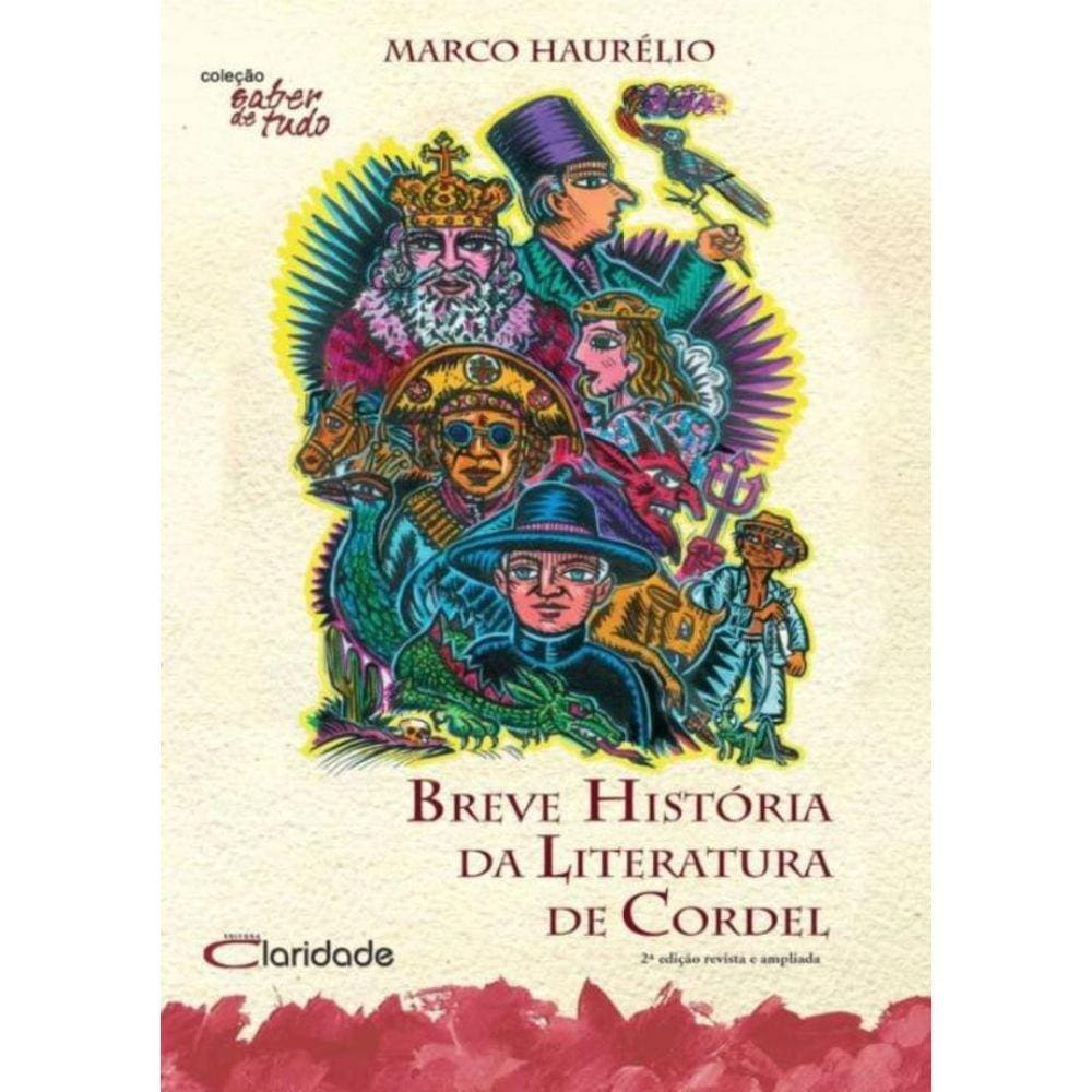 Breve Historia Da Literatura De Cordel - 3ª Ed
