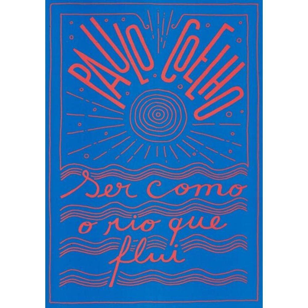 Ser Como O Rio Que Flui