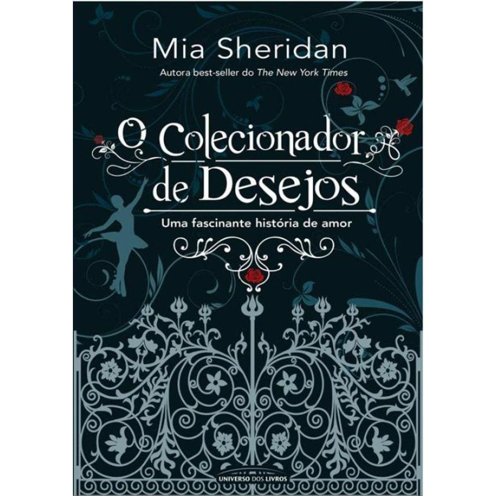 Colecionador De Desejos, O - Uma Fascinante Historia De Amor