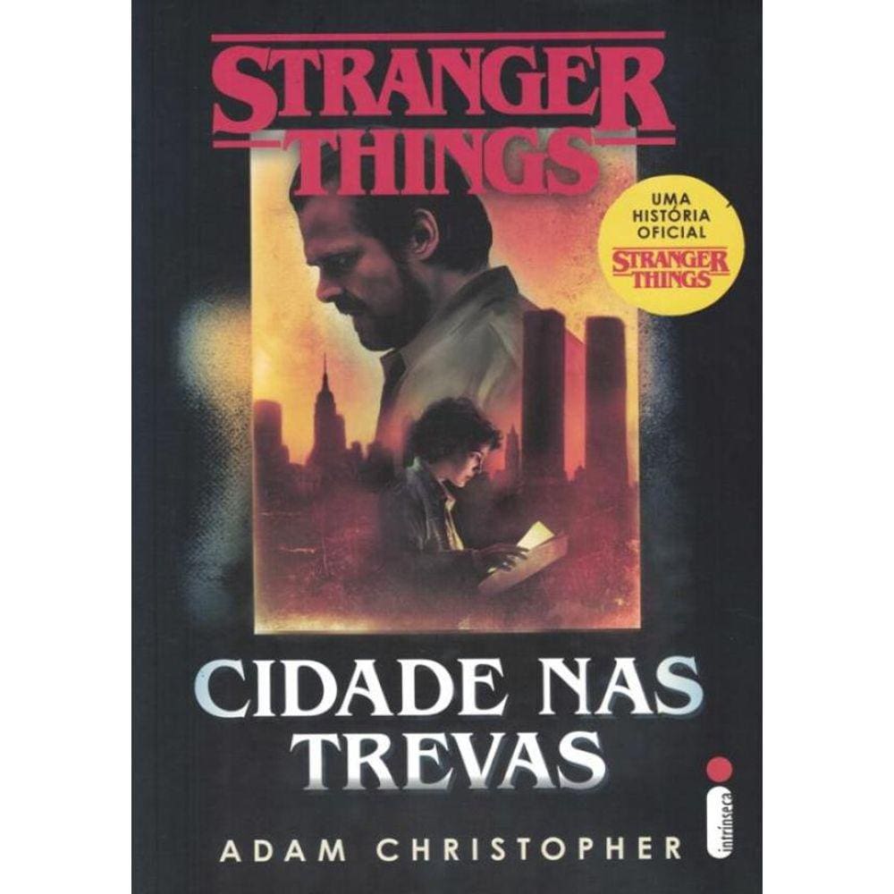 Stranger Things: Cidade Nas Trevas
