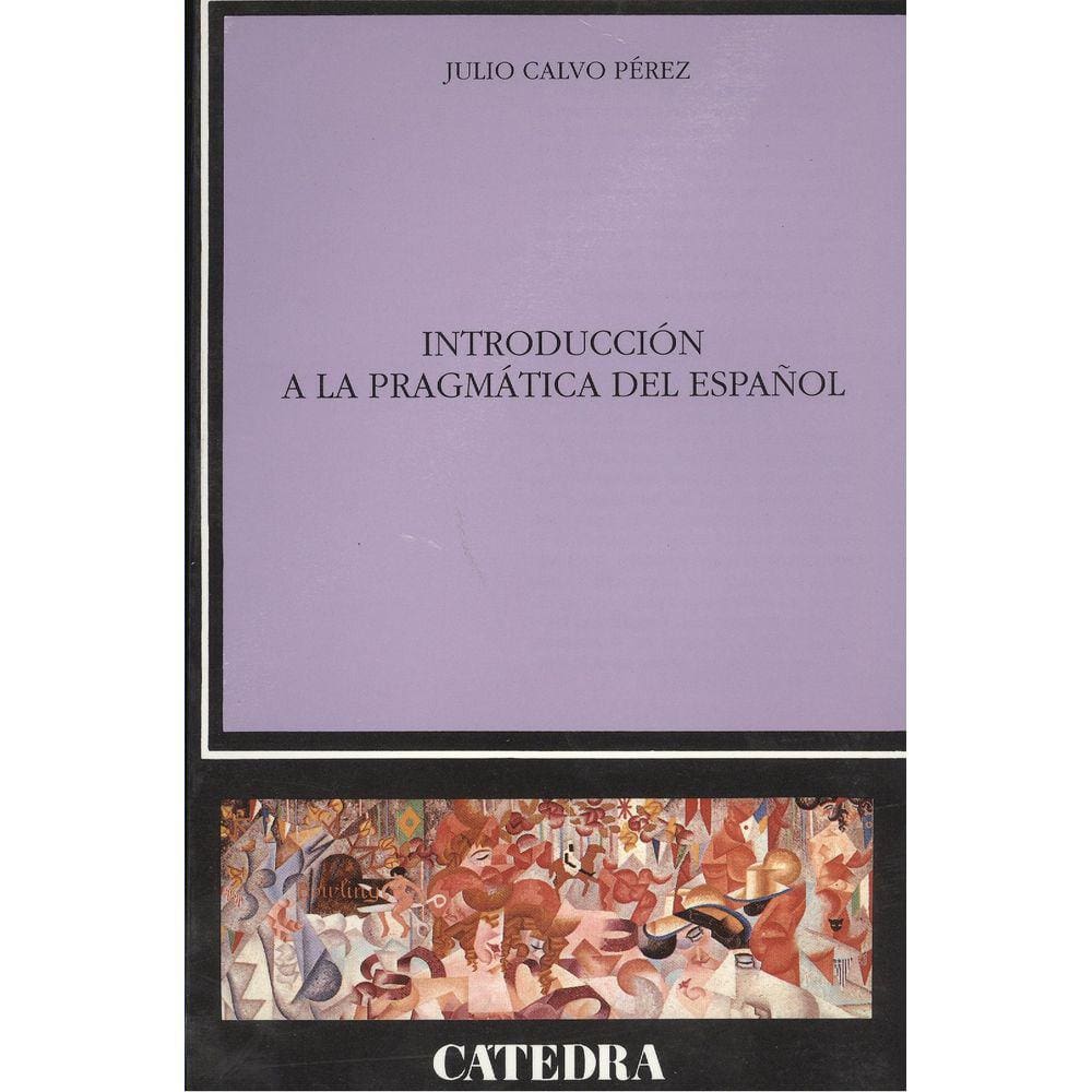 Introduccion A La Pragmatica Del Espanol