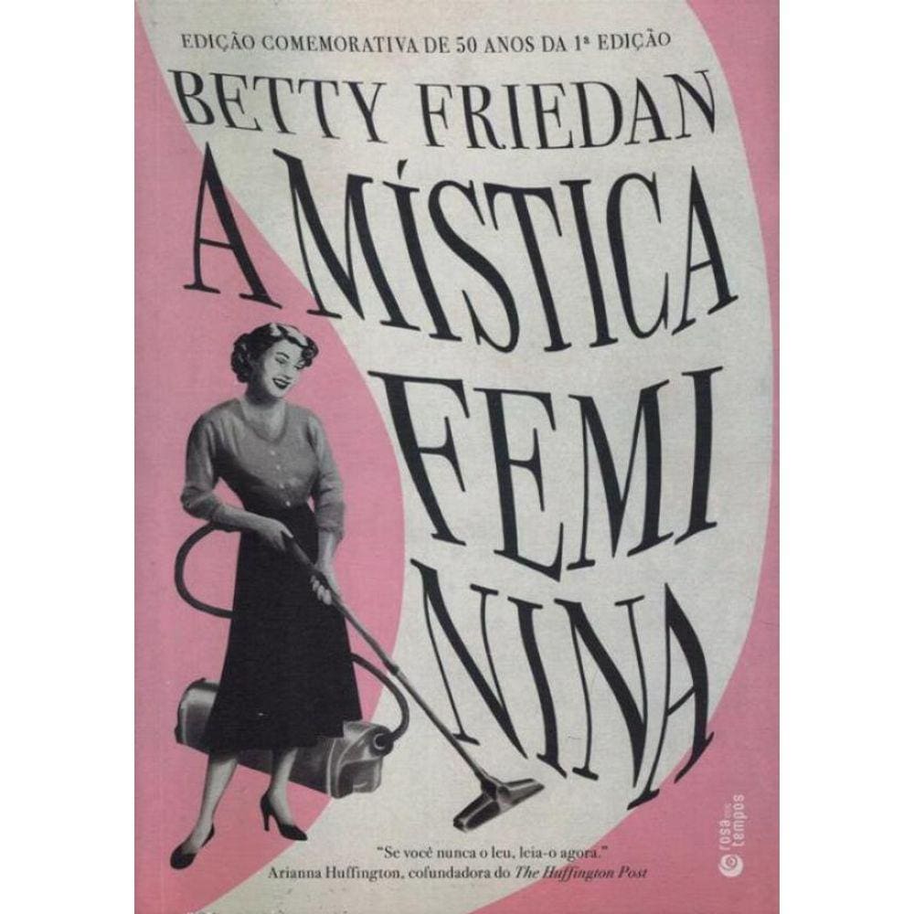 Mistica Feminina, A